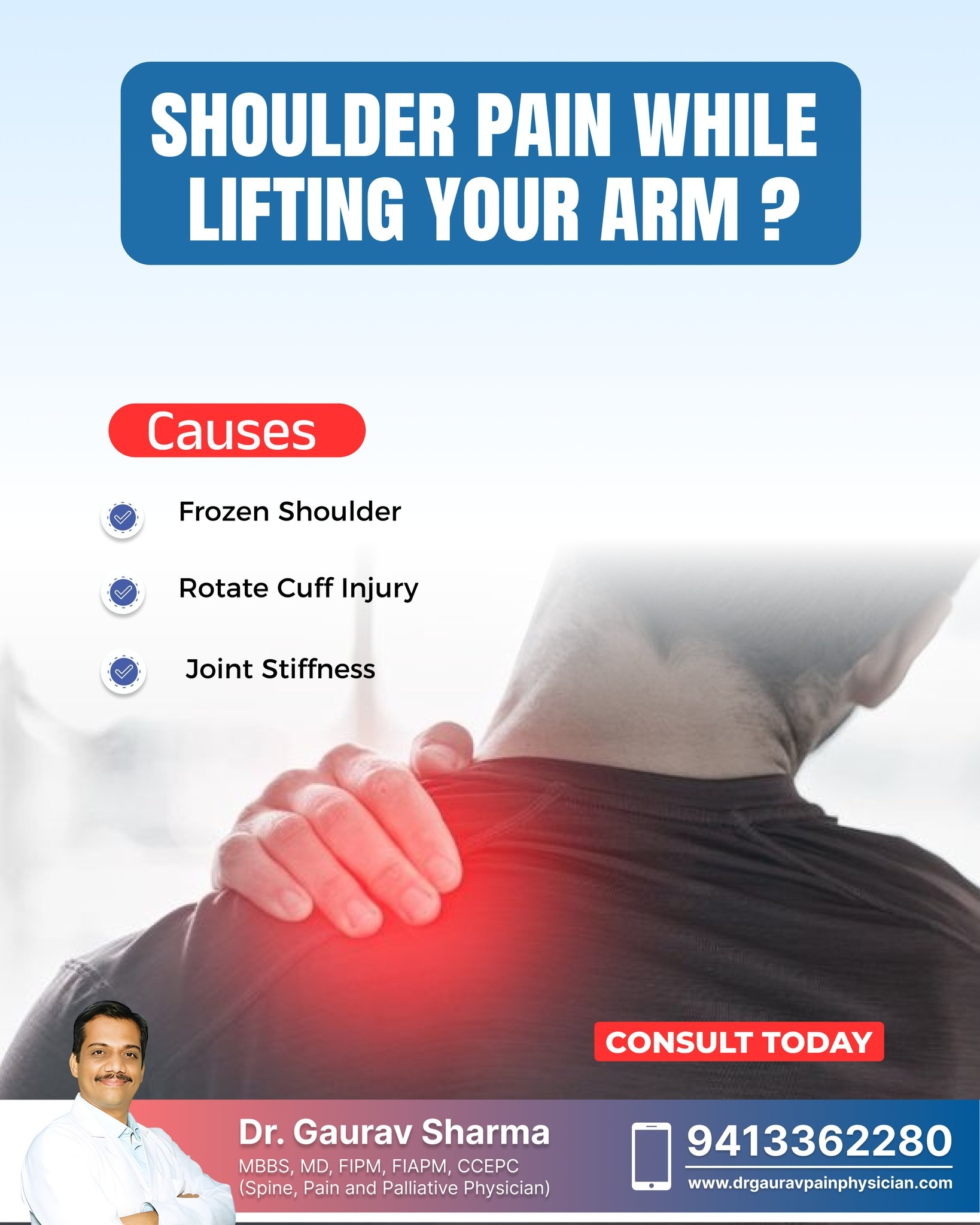 Causes of Shoulder pain while lifting arm